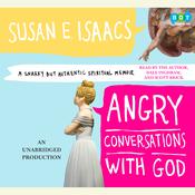 Angry Conversations with God by  Susan Isaacs audiobook