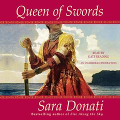 Queen of Swords by Sara Donati audiobook