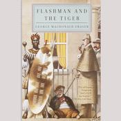 Flashman and the Tiger by  George MacDonald Fraser audiobook