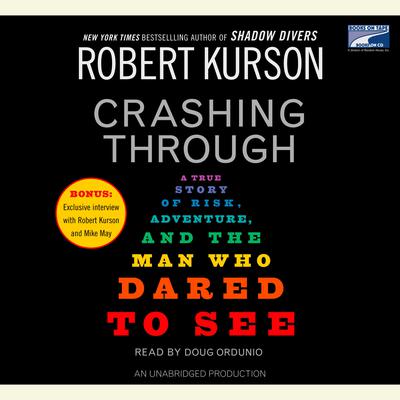 Crashing Through by Robert Kurson audiobook