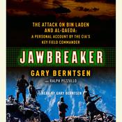 Jawbreaker by  Gary Berntsen audiobook