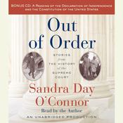 Out of Order by  Sandra Day O’Connor audiobook