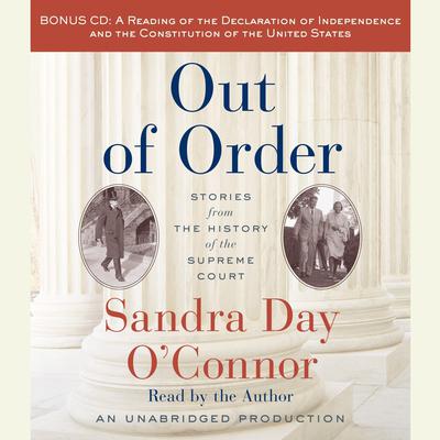 Out of Order by Sandra Day O’Connor audiobook