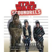 Scoundrels: Star Wars Legends by  Timothy Zahn audiobook