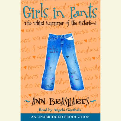 Girls in Pants by Ann Brashares audiobook