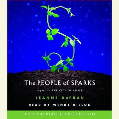 The People of Sparks by Jeanne DuPrau audiobook