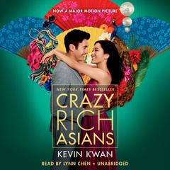 Crazy Rich Asians by Kevin Kwan audiobook