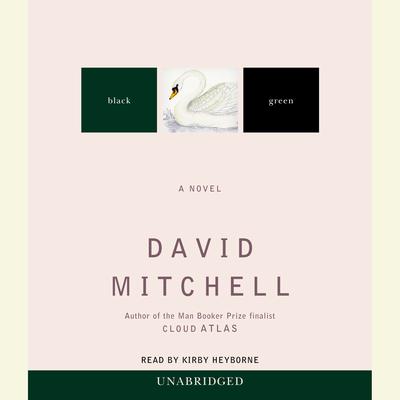 Black Swan Green by David Mitchell audiobook