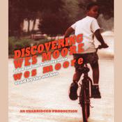 Discovering Wes Moore by  Wes Moore audiobook