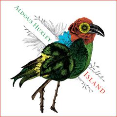 Island by Aldous Huxley audiobook