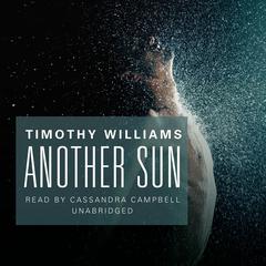 Another Sun by Timothy Williams audiobook