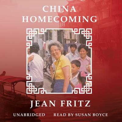 China Homecoming by Jean Fritz audiobook