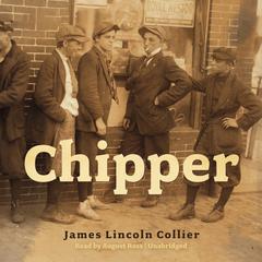 Chipper by James Lincoln Collier audiobook
