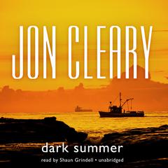 Dark Summer by Jon Cleary audiobook