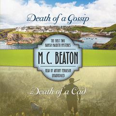 Death of a Gossip & Death of a Cad by M. C. Beaton audiobook