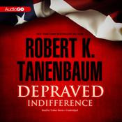 Depraved Indifference by  Robert K. Tanenbaum audiobook