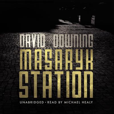 Masaryk Station by David Downing audiobook