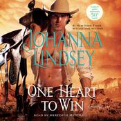 One Heart to Win by  Johanna Lindsey audiobook