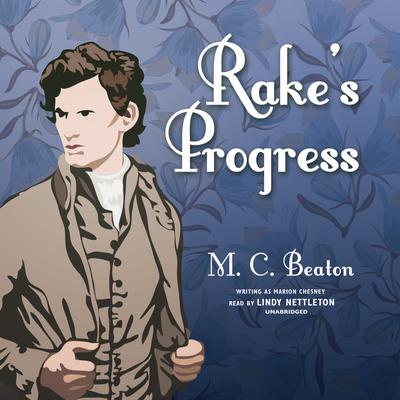 Rake’s Progress by M. C. Beaton audiobook