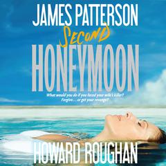 Second Honeymoon by James Patterson audiobook