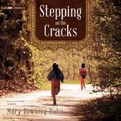 Stepping on the Cracks by  Mary Downing Hahn audiobook