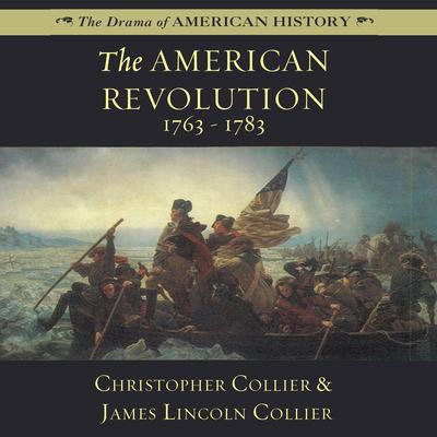 The American Revolution by Christopher Collier audiobook