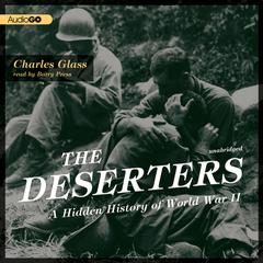 The Deserters by Charles Glass audiobook