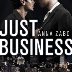 Just Business by Anna Zabo audiobook
