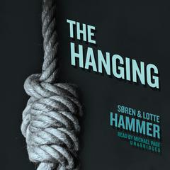 The Hanging by Lotte Hammer audiobook