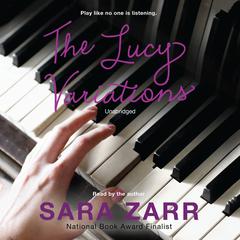 The Lucy Variations by Sara Zarr audiobook