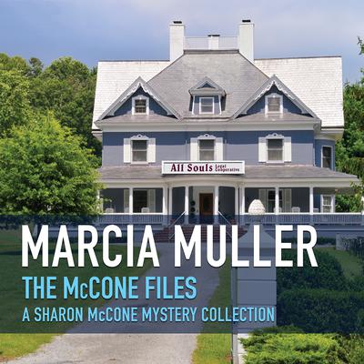 The McCone Files by Marcia Muller audiobook