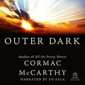 Outer Dark by  Cormac McCarthy audiobook