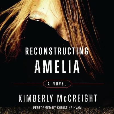 Reconstructing Amelia by Kimberly McCreight audiobook