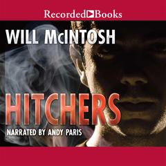 Hitchers by Will McIntosh audiobook