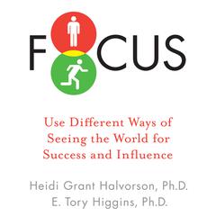 Focus by Heidi Grant Halvorson audiobook