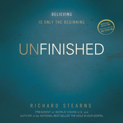 Unfinished by Richard Stearns audiobook