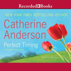 Perfect Timing by Catherine Anderson audiobook
