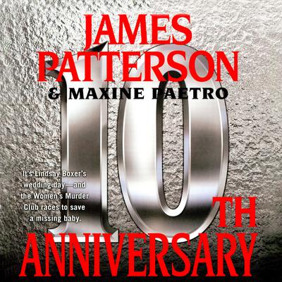 10th Anniversary by James Patterson audiobook