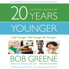 20 Years Younger by Bob Greene audiobook
