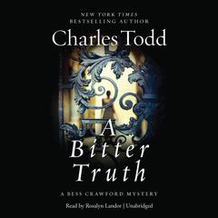 A Bitter Truth by Charles Todd audiobook
