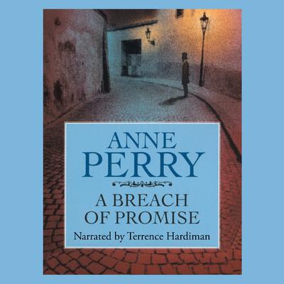 A Breach of Promise by Anne Perry audiobook