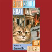 A Cat Named Brat by  Lydia Adamson audiobook
