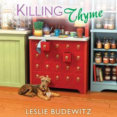 Killing Thyme by Leslie Budewitz audiobook