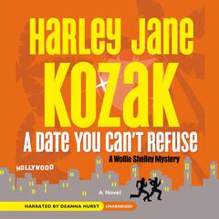 A Date You Can’t Refuse by Harley Jane Kozak audiobook