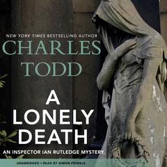 A Lonely Death by Charles Todd audiobook