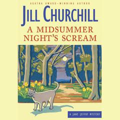 A Midsummer Night’s Scream by Jill Churchill audiobook