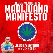 Jesse Ventura's Marijuana Manifesto by  Jesse Ventura audiobook