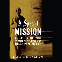 A Special Mission by Dan Kurzman audiobook