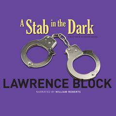 A Stab in the Dark by Lawrence Block audiobook