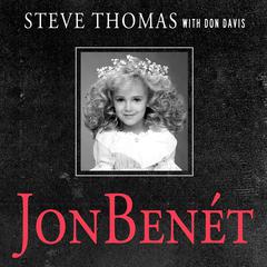 JonBenet by Steve Thomas audiobook